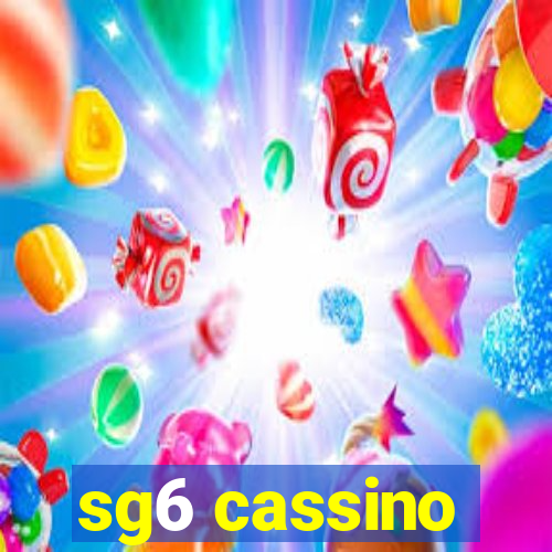 sg6 cassino